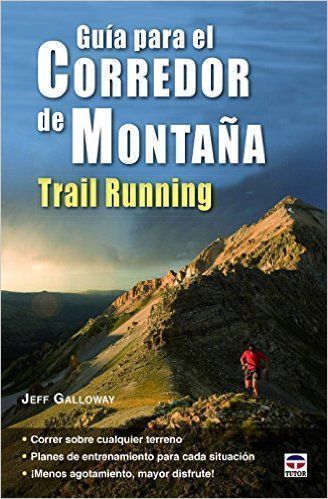 Guía para el corredor de montaña